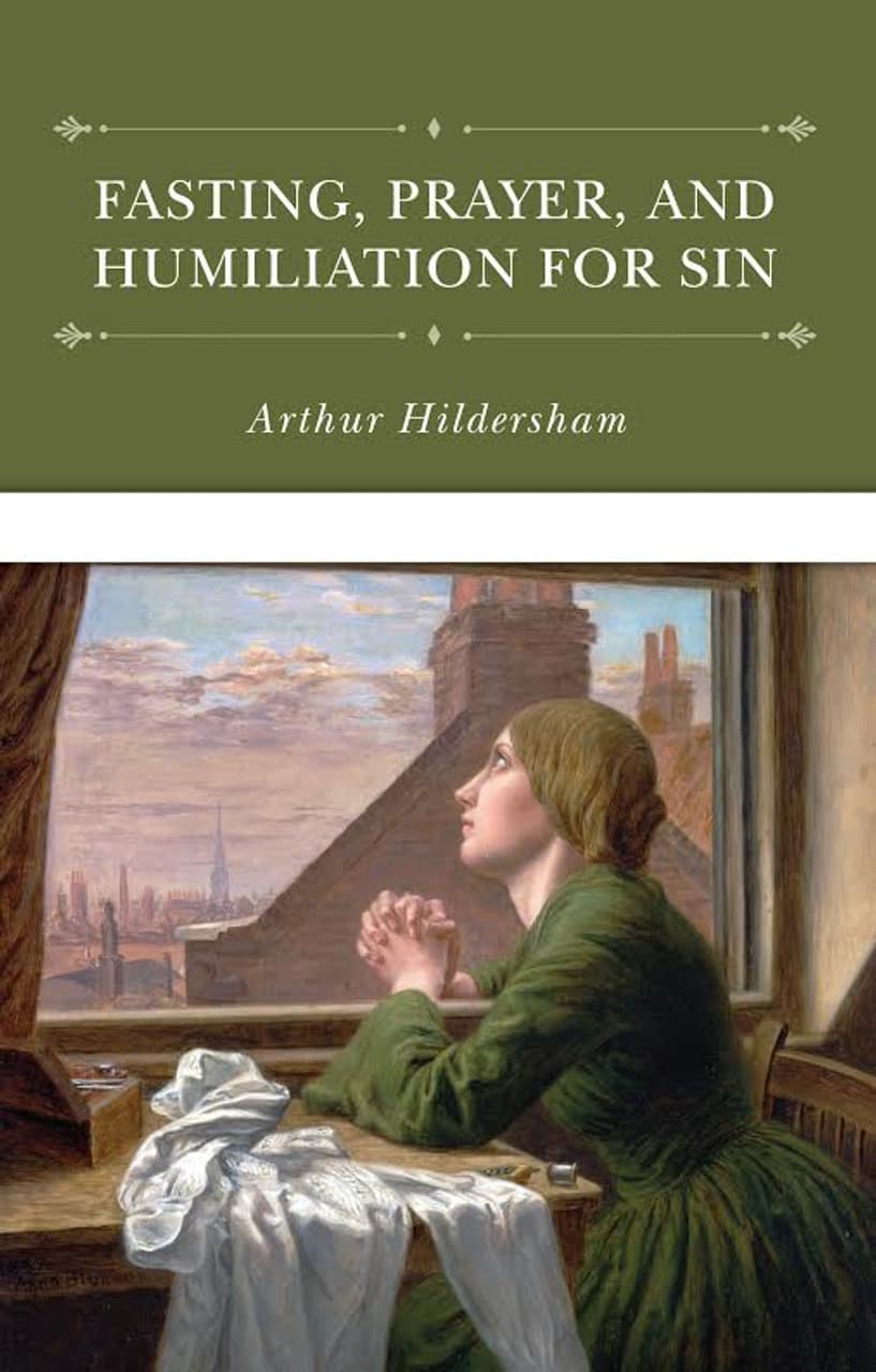 Cover of Fasting, Prayer, and Humiliation for Sin