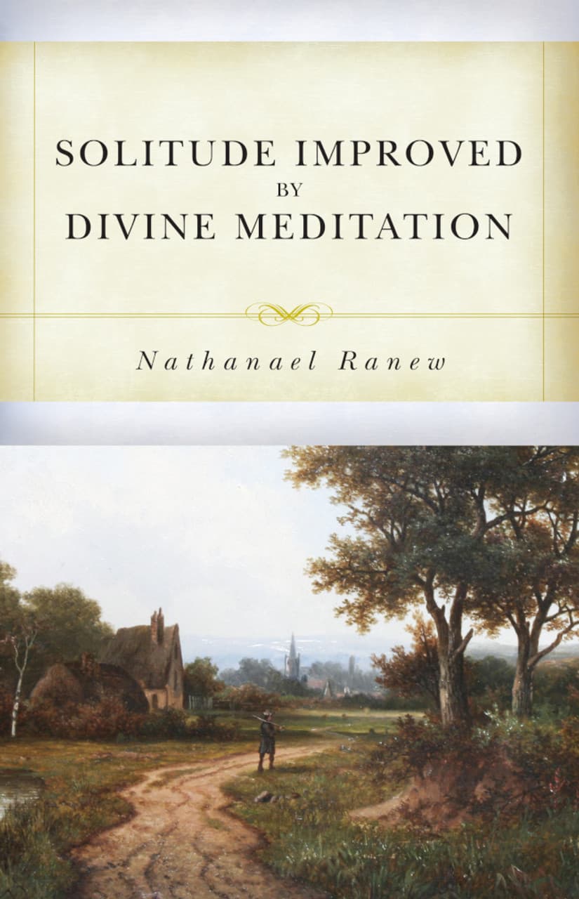 Cover of Solitude Improved by Divine Meditation